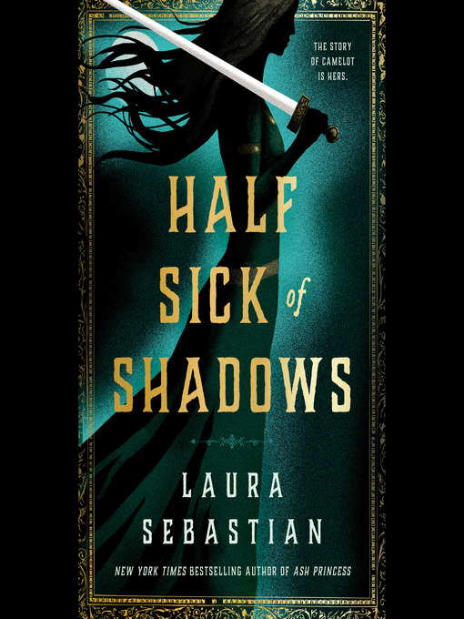 Title details for Half Sick of Shadows by Laura Sebastian - Available